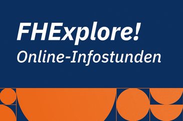 Banner für die FHExplore! Online-Infostunden